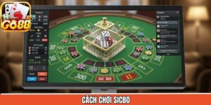 Cách Chơi Sicbo - Nắm Trọn Quy Tắc, Chinh Phục Bàn Cược