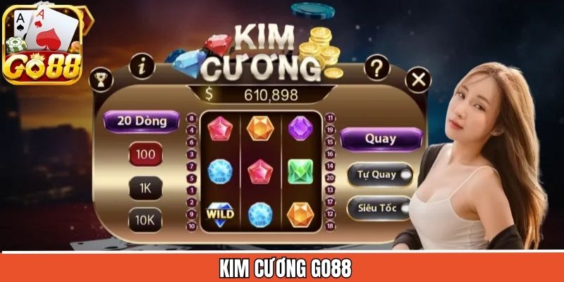 Kim Cương Go88 – Trải Nghiệm Game Nổ Hũ Trực Tuyến Đỉnh Cao