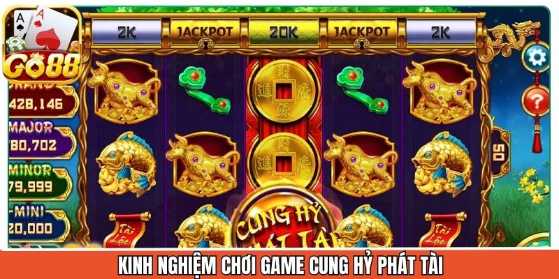 Cung Hỷ Phát Tài - Khám Phá Tựa Game Nổ Hũ Hấp aTop những bí quyết chiến thuật tham gia game thắng lớnDẫn Nhất Go88