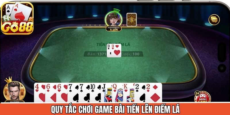 Luật đánh tiến lên đếm lá tại cổng game