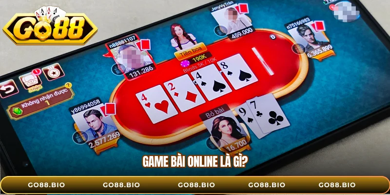 Game bài online là gì?